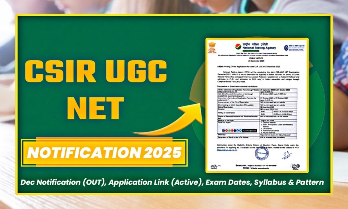 CSIR UGC NET 2025 NOTIFICATION OUT: APPLY ONLINE NOW!